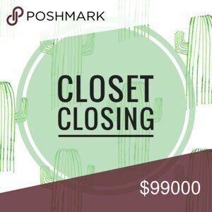 Closet Closing ALL REASONABLE offers accepted!!!!